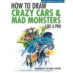 How to Draw Crazy Cars & Mad Monsters Like a Pro -- Thom Taylor